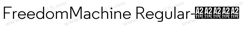 FreedomMachine Regular字体转换